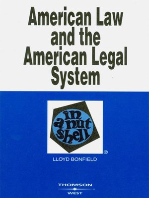 cover image of Bonfield's American Law and the American Legal System in a Nutshell